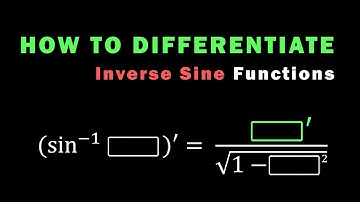 Derivative of the Inverse Sine Function and Step-by-Step Examples