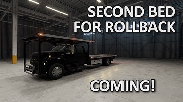MD-Series Rollback Second Bed Coming! | BeamNG.drive
