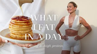 What I Eat In A Day | Healthy  & High Protein Recipes to Cook at Home