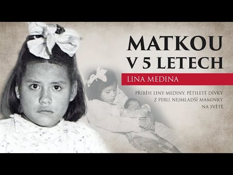 Video: Neuvěřitelný příběh Liny Mediny - dívky, která se stala matkou v 5 letech