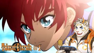 【テイルズオブエターニア #1】エターニア遊ぶぞ～！【虎守イカズチ】