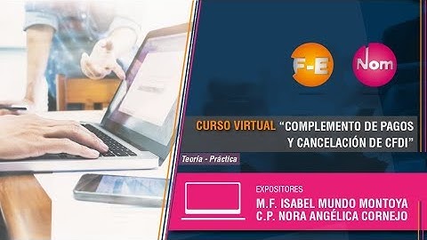 Complemento de Pagos y Cancelación de CFDI