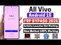 All Vivo Android 15 FRP Bypass 2025 ✅ | New Security Update | Game over | Google Lock 🔐 Remove