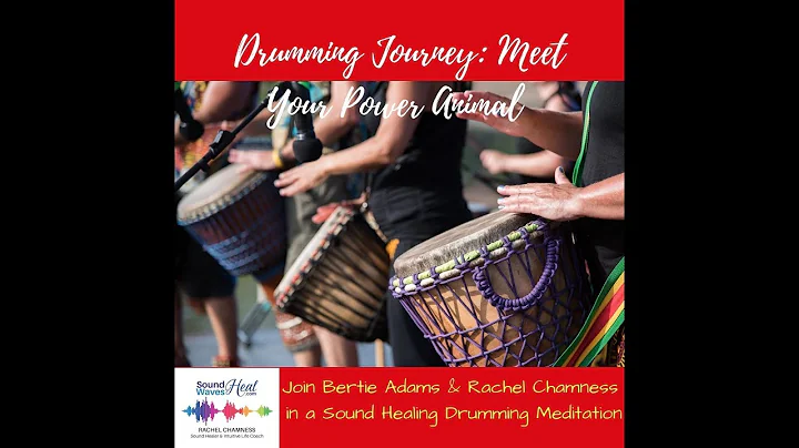 LIVE Drumming Journey: Find Your Power Animal with...