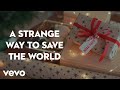Rascal Flatts - A Strange Way To Save The World (Lyric Video)