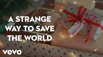 Rascal Flatts - A Strange Way To Save The World (Lyric Video)