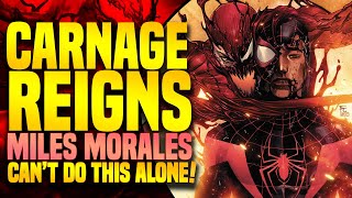 Miles Morales Can't Do This Alone! | Carnage Reigns (Part 2 & 3)