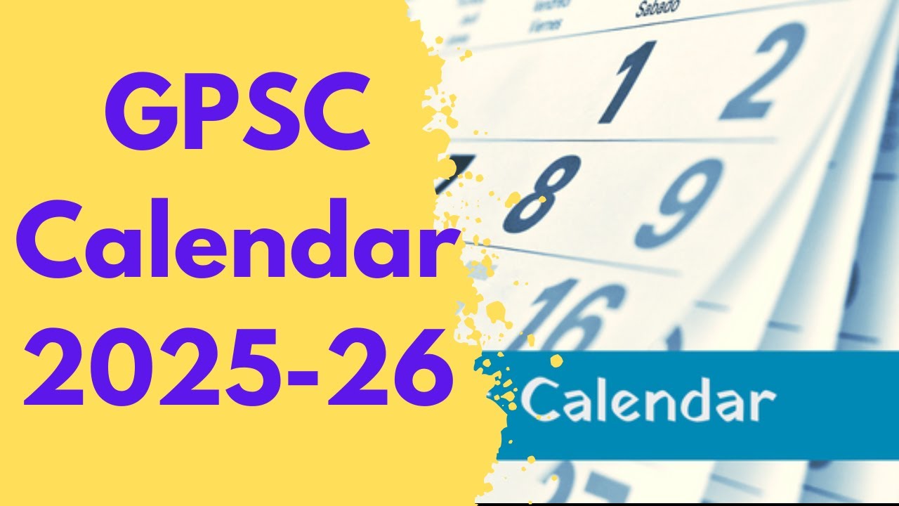 GPSC Calendar 202526 I Vacancy for Different Streams I Eligibility