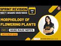 Morphology of Flowering Plants Part-1 | Sprint Revision | Class 11Boards | NEET 2021/NEET 2022