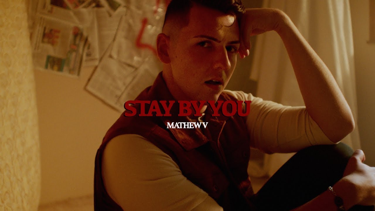 在 YouTube 上观看 Mathew V - Stay By You (Official Video) 在 YouTube 上观看 Mathew V - Stay By You (Official Video)