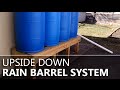 Upside-down Rain Barrels