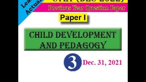 CTET CDP Previous Year Paper Solution by Dr. Tirath Singh