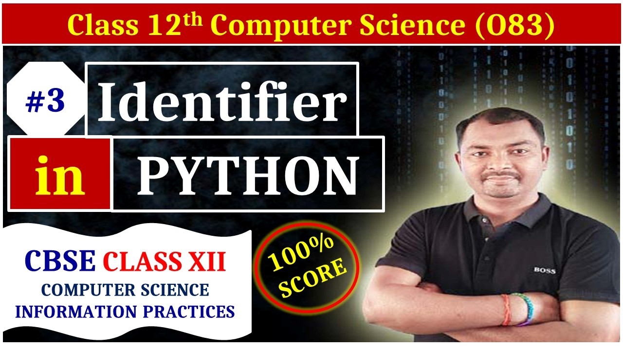 class 12 CBSE computer science || identifiers in python || #class12 ...