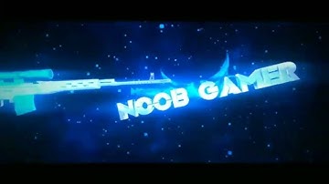 "NOOB GAMER" İNTRO VİDEO