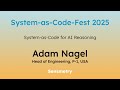 Adam Nagel | System-as-Code for AI Reasoning