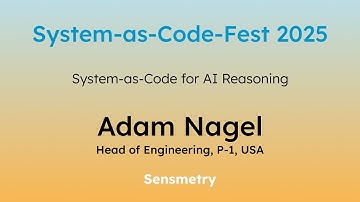 Adam Nagel | System-as-Code for AI Reasoning