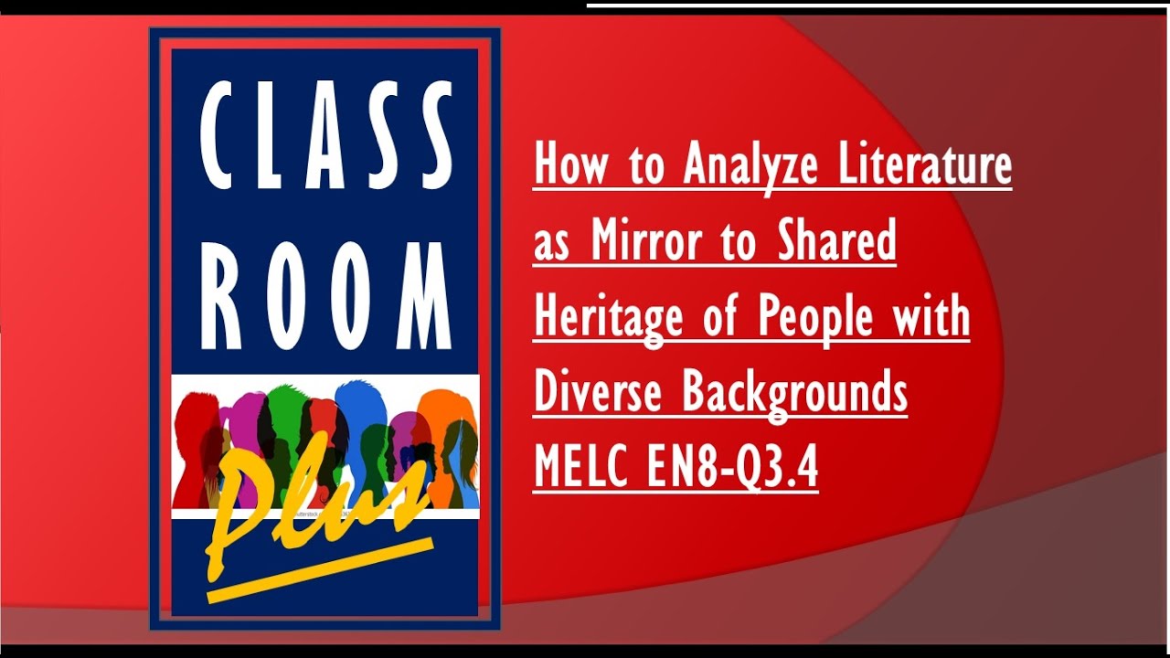 LITERATURE HOW TO ANALYZE LITERATURE AS MIRROR TO SHARED HERITAGE OF literature-how-to-analyze-literature-as-mirror-to-shared-heritage-of