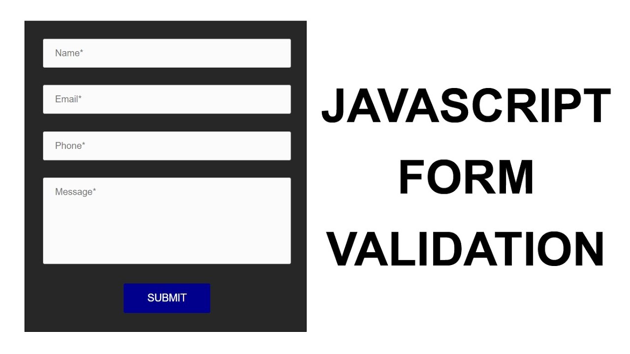Form Validation Using HTML5 And JavaScript Contact Form Validation In 