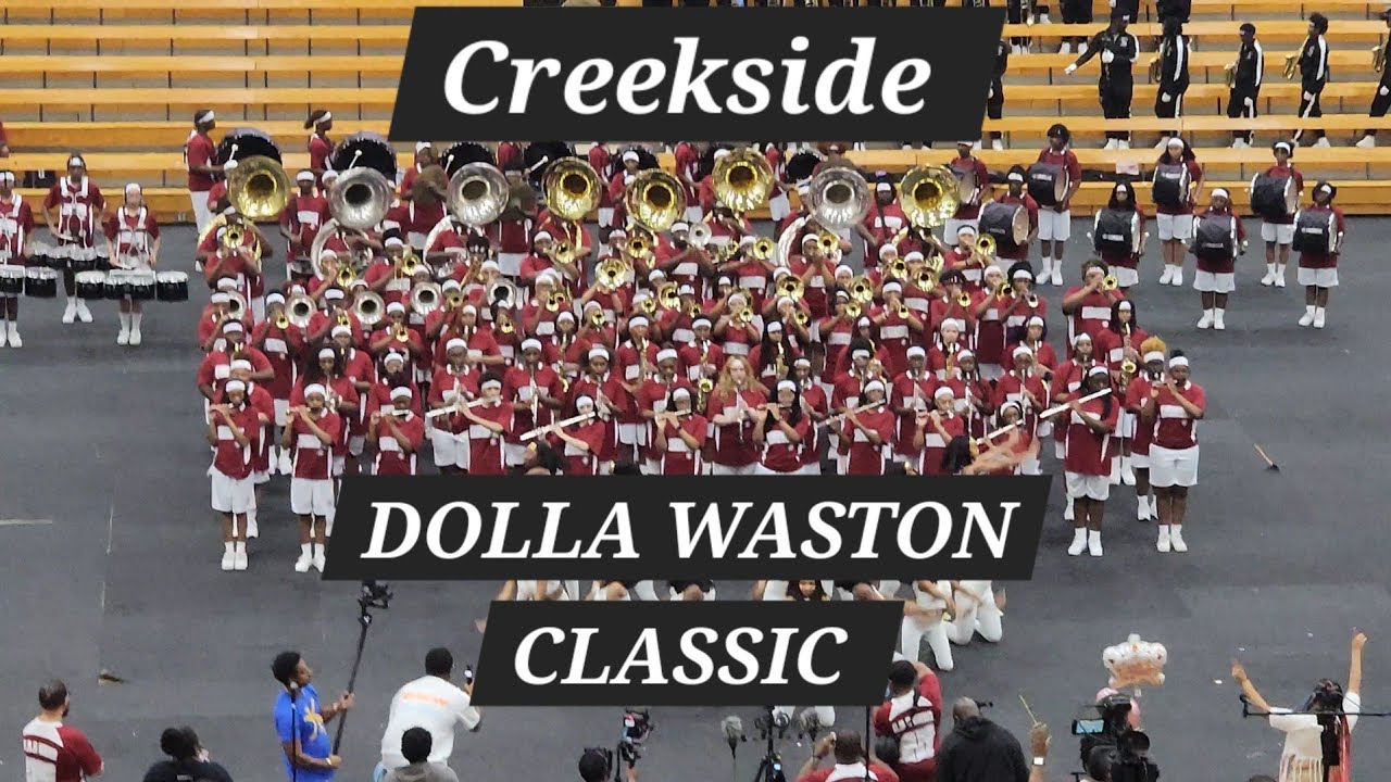 2025 /Creekside High School Marching Band/ DOLLA WASTON CLASSIC/ D DUB