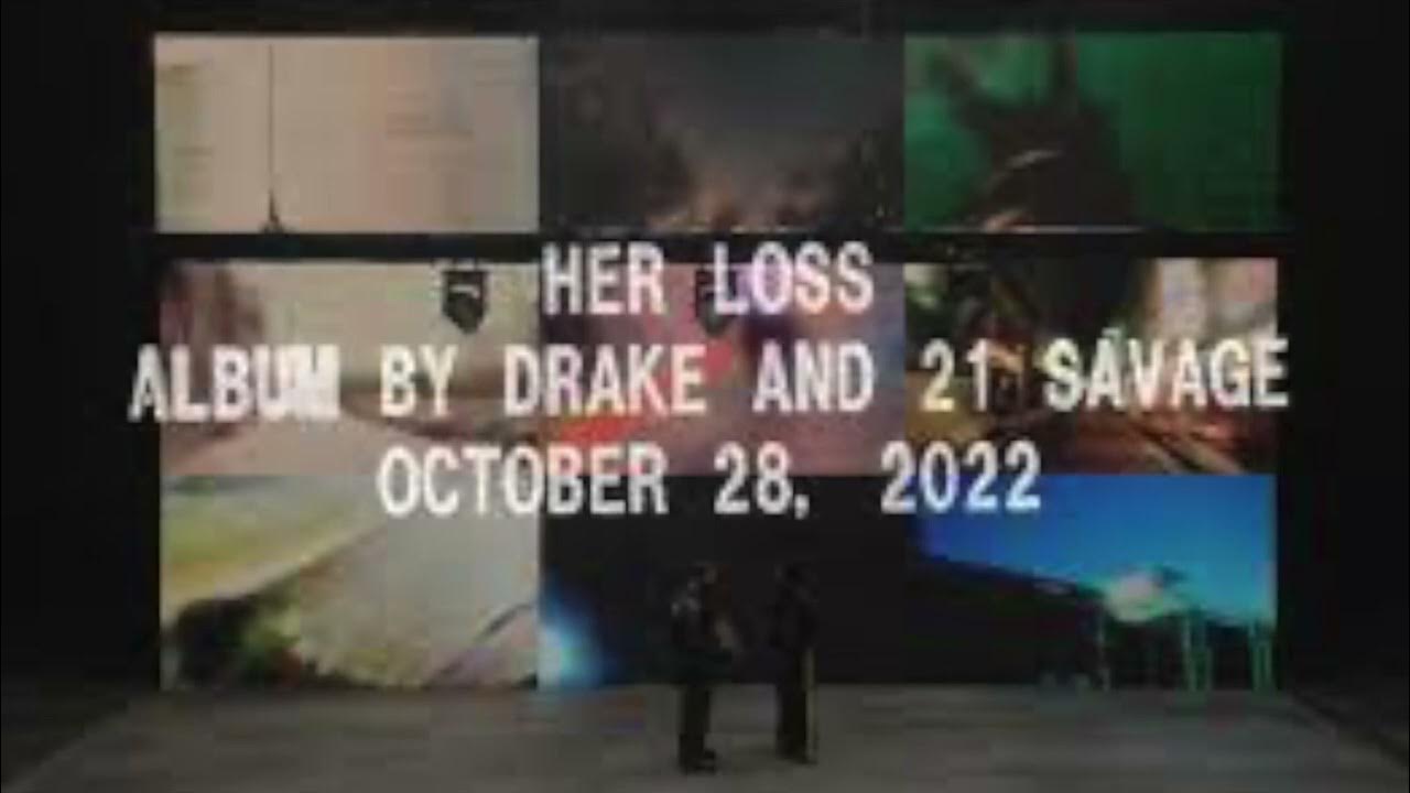 Drake X 21 Savage – Her Loss