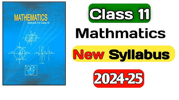Class 11 Mathmatics Syllabus 2024-25 🔥