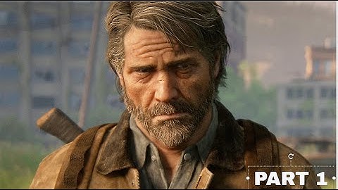 THE LAST OF US 2 Walkthrough Gameplay No Commentary Part 1 - INTRO (Last of Us Part 2)