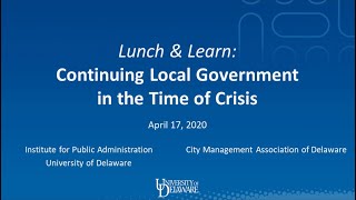Continuing Local Government in the Time of Crisis: Lunch & Learn Webinar
