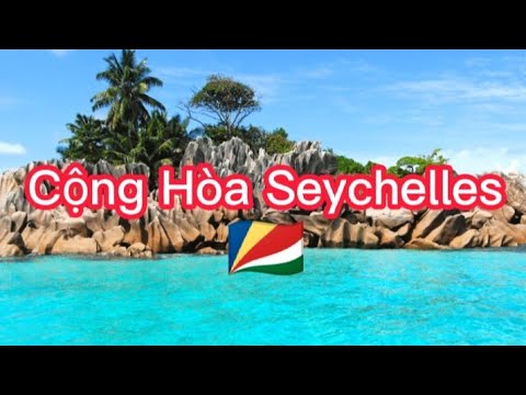 Video: 15 Điều Hàng đầu Nên Làm ở Seychelles