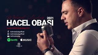 Hacel Obası - Mehmet Uludağ (2021) Resimi