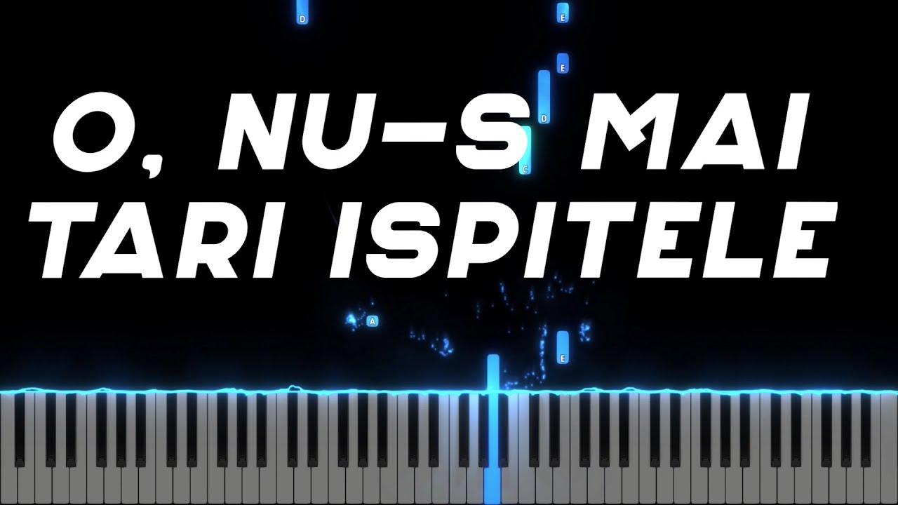 O, nu-s mai tari ispitele ca harul - Nicolae Moldoveanu - Instrumental - Negativ Pian - Tutorial