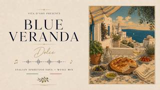 Blue Veranda Dolce 💙 Mediterranean Soul for a Seaside Lunch