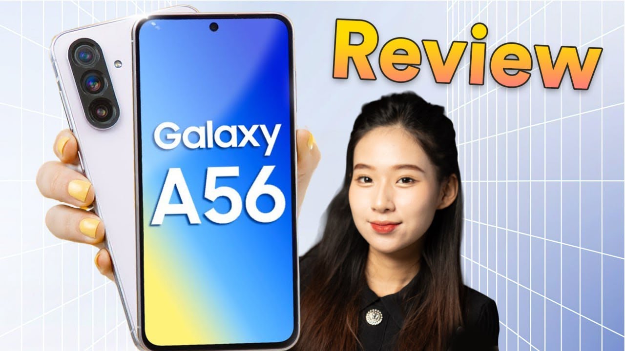 Review Samsung Galaxy A56 sau 2 tuần sử dụng: Xứng đáng là chiếc máy cứu doanh số của Samsung?