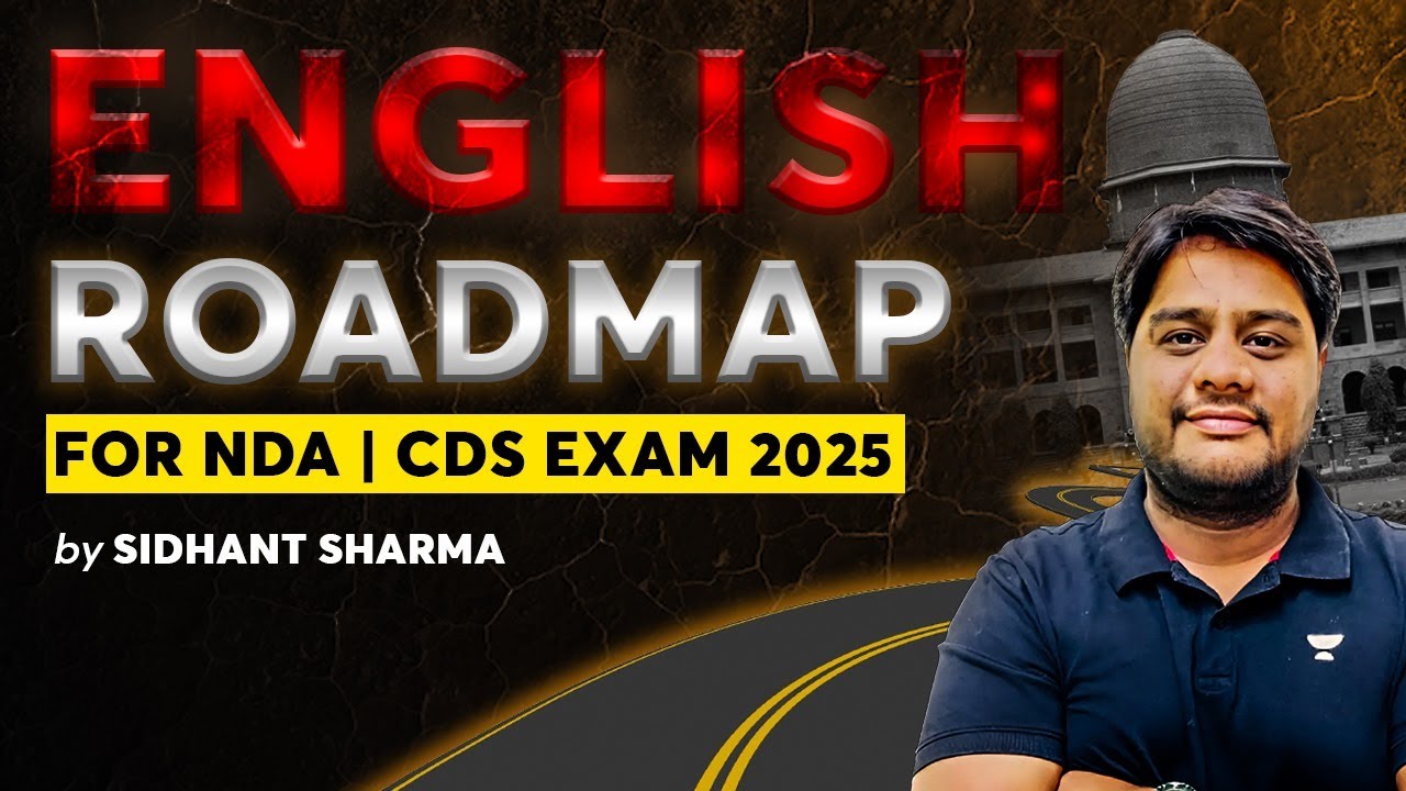 NDA 1 & CDS 1 2025 | Perfect English Roadmap To Crack The Exams ...