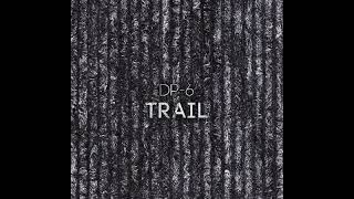 DP-6 - Trail