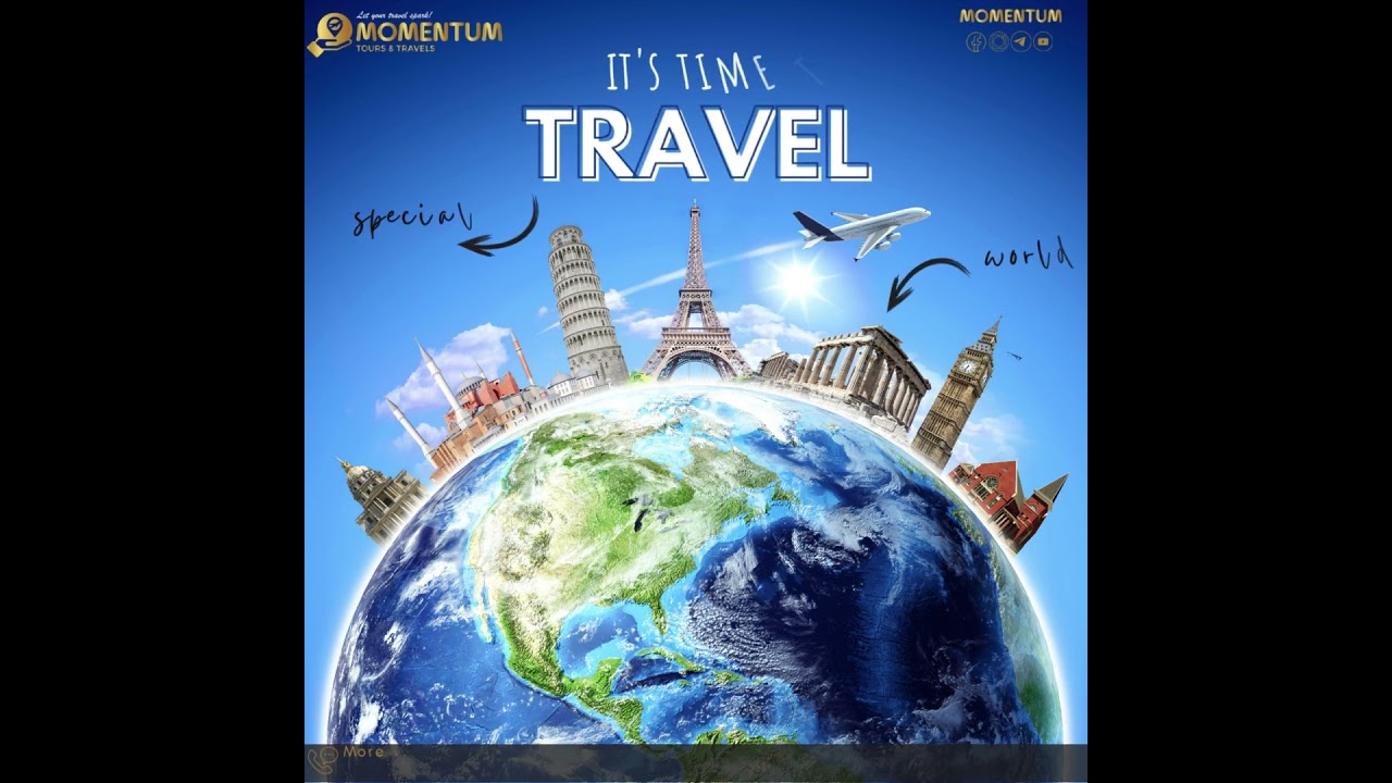 Its Time to Travel the world | Tourism | Travels | MOMENTUM Tours and Travels in Uzbekisthan