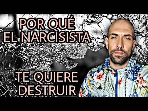 Video: Por Qué El Narcisista Destruye