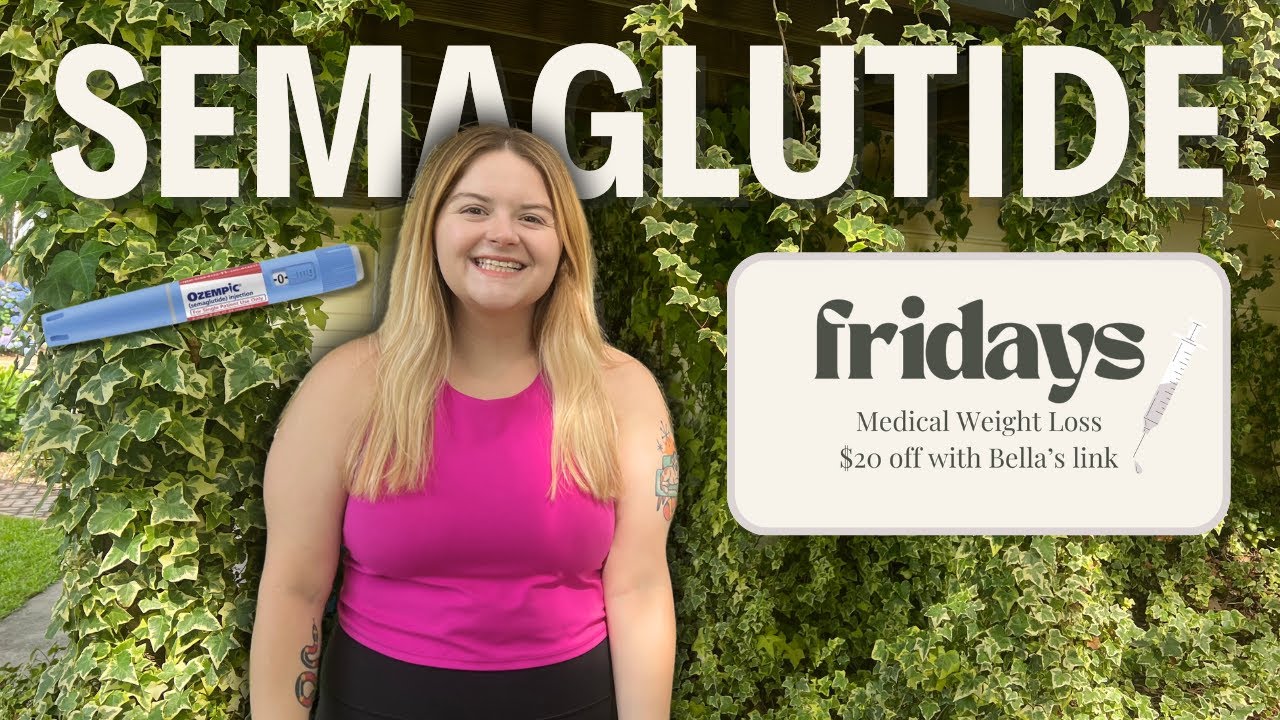 fridays semaglutide reviews Getting Semaglutide from Fridays Telehealth