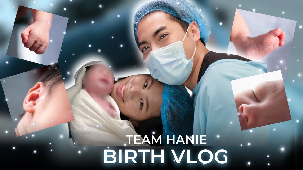 TEAM HANIE | BIRTH VLOG