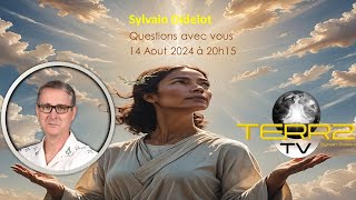Sylvain Didelot : Questions avec vous