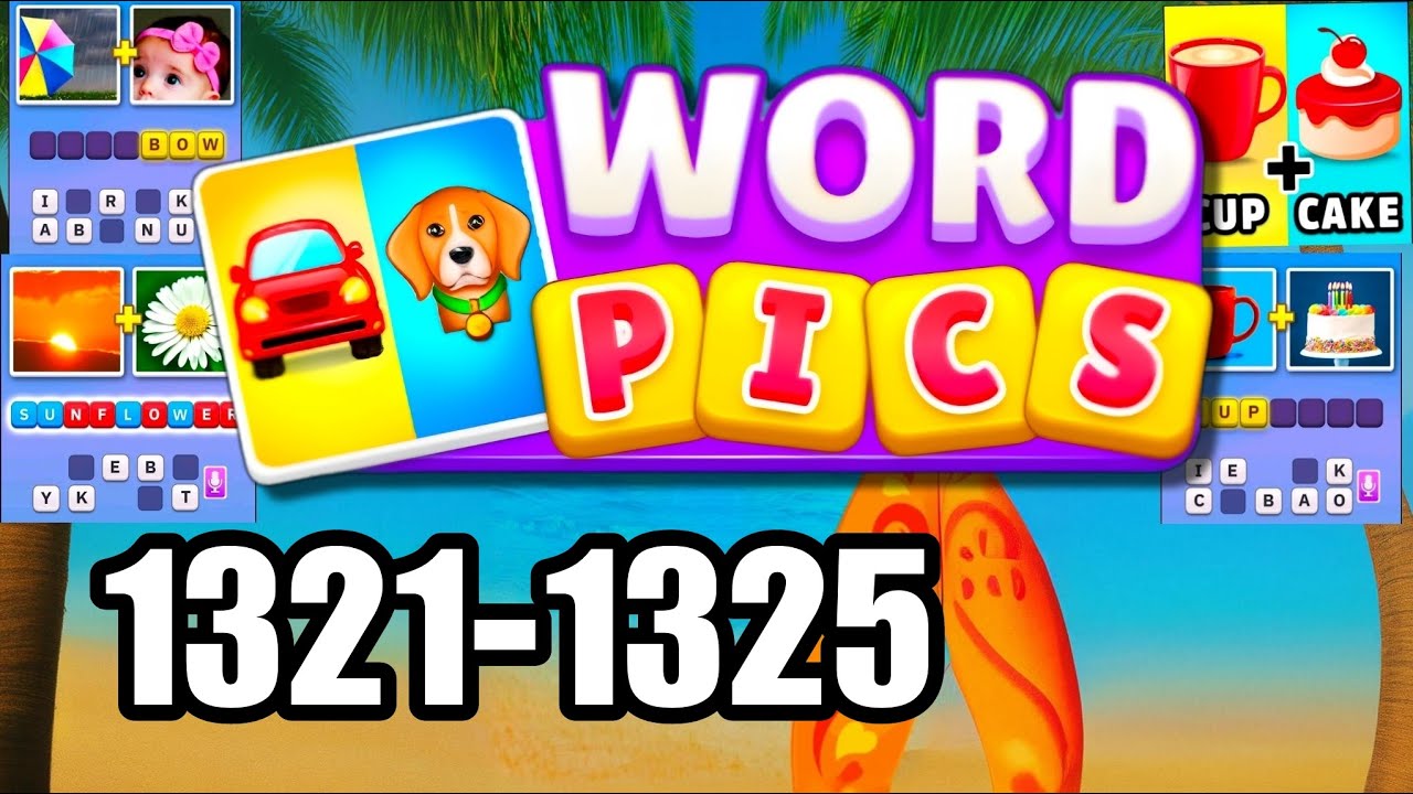 WORD PICS WORD GAME 1321 1322 1323 1324 1325