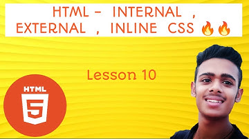 HTML - Lesson 10  Inline ,internal ,external  css #html full course