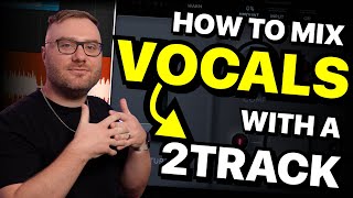 How To Mix Vocals Over A 2-Track Beat