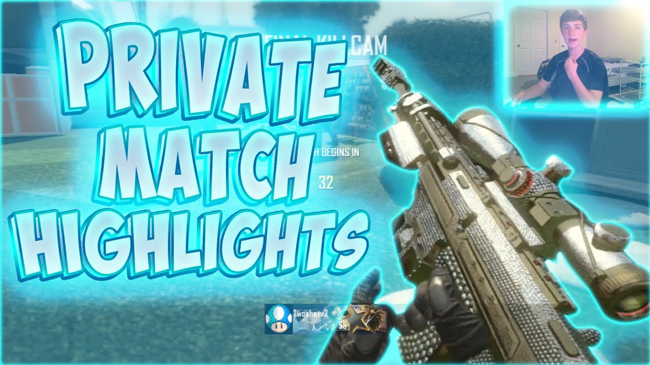 PRIVATE MATCH HIGHLIGHTS (THREE PIECE TRICKSHOT KILLCAM)