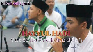 HADROH MODERN SUKABUMI | HAYYUL HADI | AL JANZIRON GROUP #hadroh #hadrohmodern 