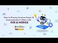 How to Process Invoices Faster &amp; Automatically in Odoo with OCR AI Module