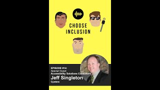 Episode 14 Part 2: Inclusion through an Accessibility Lens