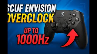 How to Overclock the Scuf Envision Pro for MAX PERFORMANCE (Step-by-Step Tutorial)