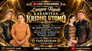 LIVE !!  TAYUB KRIDHO UTOMO - Kel. Bpk. SUJIRAN (Pramugari) Sesi Malam ||  RAHAYU Audio