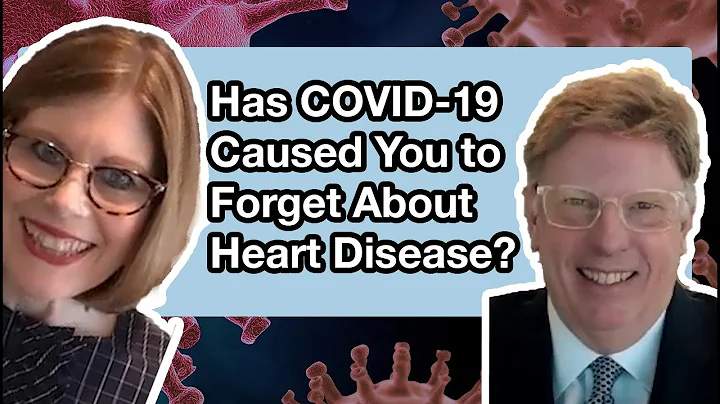 Has COVID-19 Caused You to Forget About Heart Disease? - DayDayNews