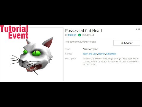 Tutorial Dapat Possessed Cat Headroblox Eventroblox - event cara mendapatkan possessed cat head roblox